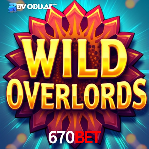 670BET - Plataforma Oficial - 670BET.Com