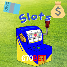670BET